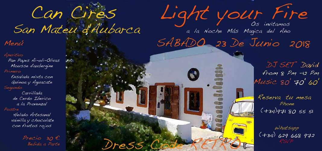 El plan para la noche de San Juan está en Can Cires.
