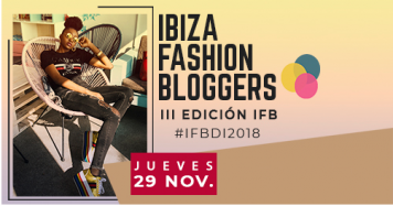 Así será Ibiza Fashion Bloggers | másDI - Magazine